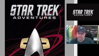 Star Trek Adventures Captains Log Actual Play Part 2 Starship Generation and other details [upl. by Morville]