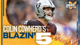 Blazin 5 Colin Cowherds picks for Week 7 of the 2021 NFL season  THE HERD [upl. by Fabria198]