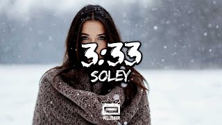 Soley Reboll333  333 Letra  Lyrics [upl. by Nyret]