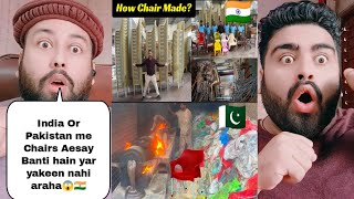 How Chairs Manufactured In India Vs How Chairs Manufactured In Pakistan [upl. by Akinaj]