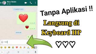 Cara Membuat Emoticon Love Transparan Tanpa Aplikasi [upl. by Ruomyes]