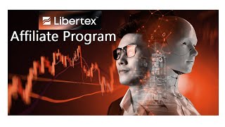 Libertex Affiliate Program  Earn Passive income with Libertex [upl. by Ingeberg302]