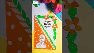 Gandhi Jayanti Card  Gandhi Jayanti Craft shorts citartandcraft gandhijayanti craft diy [upl. by Moscow]