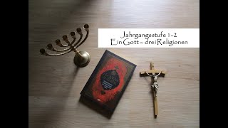 Unterrichtsvideo Jahrgangsstufe 12  Ein Gott  drei Religionen [upl. by Aihsia]