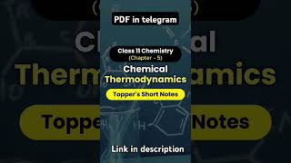 Class 11 Chemistry Chapter5 Chemical Thermodynamics Toppers Short Notes neet iitjee pw notes [upl. by Shanks679]