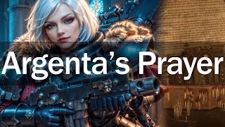 Be the fire in my heart  Sisters of Battle Argentas Prayer  Warhammer 40k Music [upl. by Keen]