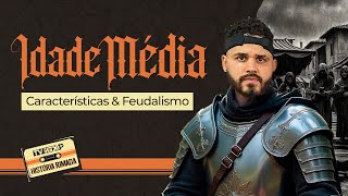 Idade Média  Características e Feudalismo  História Rimada EP04 [upl. by Andreas]