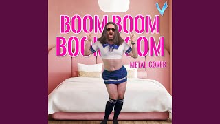 Boom Boom Boom Boom Metal Version [upl. by Margette613]