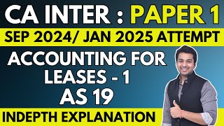 Ch 5 Unit 5  AS 19 Accounting for Leases Part 1  CA Inter Advanced Accounting  CA Parag Gupta [upl. by Aivuy]