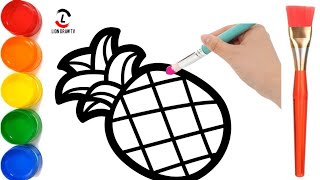 How to Draw pineapple drawing Painting and Coloring for Kids amp Toddlers  Draw Paint and Learn [upl. by Miksen]