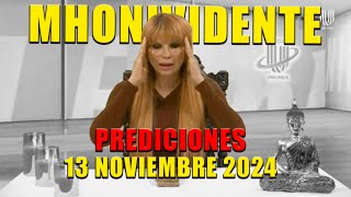 13 Noviembre 2024 PREDICCIONES Mhonividente [upl. by Yliah]