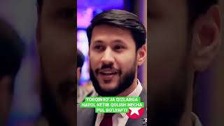 YORQINXO’JA QIZLARGA HAYOL KETIB QOLISH NECHA PUL BO’LYAPTI shokuz [upl. by Harimas]