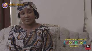 LABARINA SEASON 8 EPISODE 12 KADAN DAGA NA RANAR JUMA’A [upl. by Lianna]