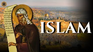 The Heresy of Islam  St John of Damascus [upl. by Keifer115]