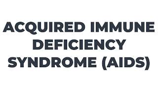 📢 How to pronounce ACQUIRED IMMUNE DEFICIENCY SYNDROME AIDS [upl. by Dumond478]