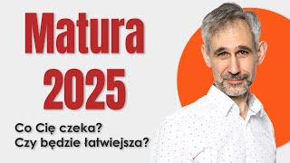 Co cię czeka na maturze 2025 [upl. by Loeb]