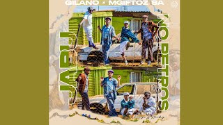 Gilano amp Mgiftoz SA  Jabu No Petros Official Audio Feat Khukz amp Popza [upl. by Chatterjee]