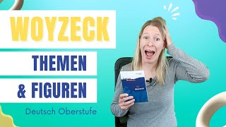 Woyzeck Drama  Figuren und Themen  Deutsch Oberstufe Abitur [upl. by Charlena]