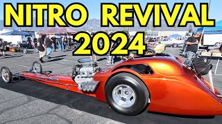 The LAST Nitro Revival 2024 in Irwindale Dragstrip FULL VIDEO [upl. by Seidel]