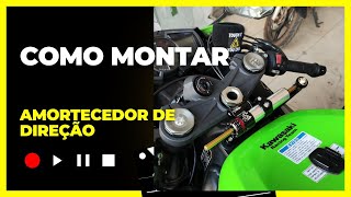 Como instalar amortecedor de direção na zx6r [upl. by Ensign]