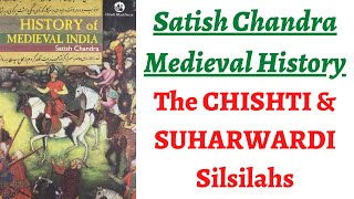 Part 50 The Chishti and Suharwardi Silsilah  Khwaja Muinuddin Chisti Nizamuddin Auliya ias pcs [upl. by Ofloda]