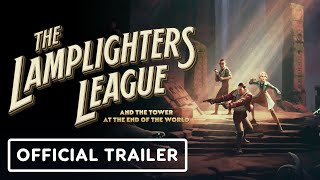 The Lamplighters League  Official Launch Trailer [upl. by Atekal]