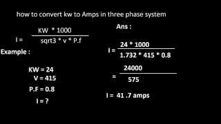 How to convert kw to amps in 3 phase system [upl. by Yenor862]