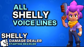 ALL SHELLY Voice Lines Brawl Stars [upl. by Philan]