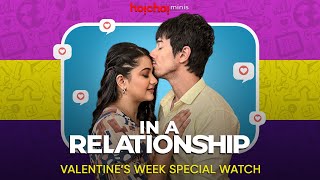 Valentines week special watch  In a relationship Phase 1  hoichoi [upl. by Ares]