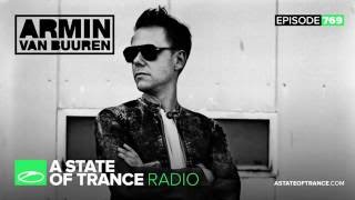 A State of Trance Episode 769 ASOT769 [upl. by Euqinad]