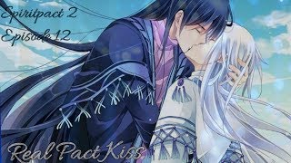 Spiritpact 2 Ep 12  Real Pact Kiss [upl. by Naawaj709]