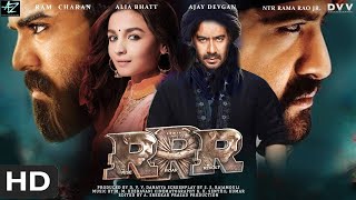 RRR  FULL MOVIE 4K HD FACTS  Ram Charan  Jr NTR  SS Rajamouli  Karan Johar  Alia bhatt [upl. by Janean866]