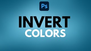 Photoshop Tutorial How to Invert Colors in Photoshop [upl. by Vaas]