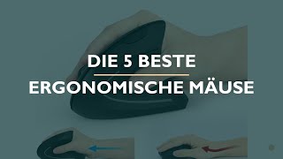 Die 5 Beste Ergonomische Mäuse Test [upl. by Shute]