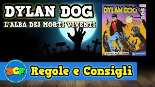 DYLAN DOG LALBA DEI MORTI VIVENTI  Gioco del Fumetto Bonelli  Tutorial 188 Come si gioca [upl. by Mikol]