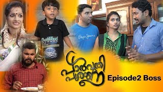 ParvathyPurana I 2nd Episode  THE BOSS I New Webseries I [upl. by Pantia867]