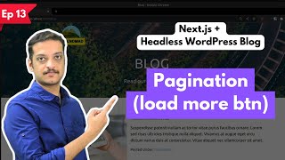 Implementing Pagination Load More Button in a Nextjs Blog part 13 [upl. by Standush]