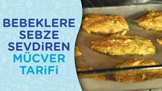 Fırında Mücver  Bebeklere Sebze Sevdiren Mücver Tarifi  8 Ay [upl. by Zsolway]