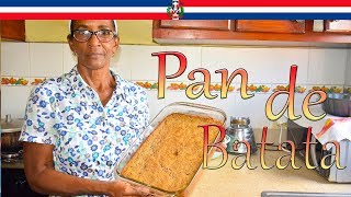 Receta Pan de Batata Estilo Dominicano  Cocinando con Yolanda [upl. by Annailuj]