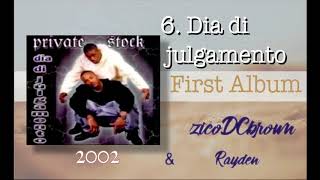 Private Stock  Dia Di Julgamento Audio [upl. by Asiel876]