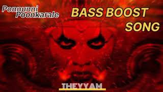 Ponnunni Poonkarale Song  Theyyam  HD dj Theyyamsong [upl. by Ralyt717]