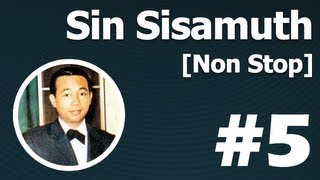 Non Stop Sin Sisamuth Song 5 [upl. by Sidra]