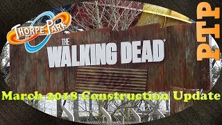 Walking Dead Ride March 2018 Update  Thorpe Park [upl. by Kcin]