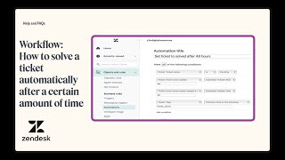 Workflow How to solve a ticket automatically after a certain amount of time [upl. by Gladys]