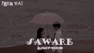 J A W A R E SlowedReverb Prem Vai [upl. by Euhc]