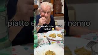 piatto estivo per nonno faustino carlettolife nonnofaustino cena perte neiperte [upl. by Raimund37]