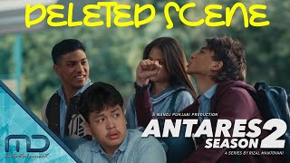 Antares Season 2  Deleted Scene Part 6 [upl. by Monte]