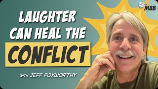 Laughter Can Heal the Conflict with Jeff Foxworthy [upl. by Eendyc]