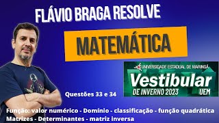 UEM 2023 inverno  Matemática  Questões 33 e 34 [upl. by Ybroc]