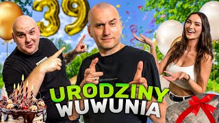 Pal Hajs TV  193  39 Urodziny WuWunia [upl. by Darrow]